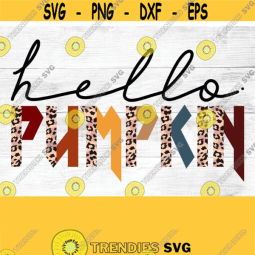 Hello Pumpkin PNG File for DTG Printing Fall Sublimation Designs Downloads T Shirt Design ClipartHello Pumpkin Fall Leopard PNG Design 73