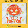 Hello Pumpkin SVG Halloween SVG Pumpkin SVG Ghost SVG Cut File Instant Download Silhouette Vector Clip Art