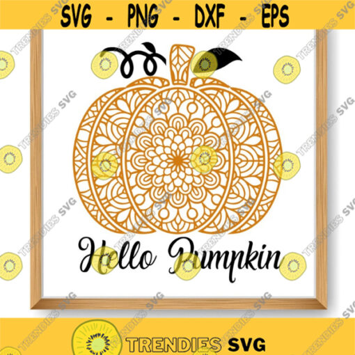 Hello Pumpkin SVG Pumpkin SVG Pumpkin mandala SVG Fall sign svg