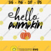 Hello Pumpkin Svg Halloween Svg for KidsFall Sign SvgPorch Sign Svg Funny Cute Autumn Svg DesignsPumpkin Svg Cut File Farmhouse Svg Design 524