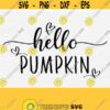 Hello Pumpkin with Handdrawn Heart Svg Files Autumn Fall Png Eps Dxf Pdf Vector Clipart Pumpkin Spice Svg Happy Fall SvgHello Fall Design 500