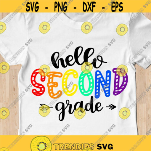 Hello Second grade SVG First day of school SVG Back to school SVG 2nd Grade shirt cut files