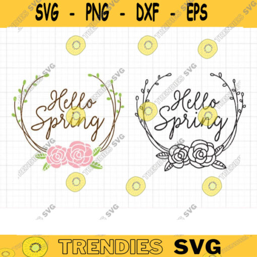 Hello Spring Wreath SVG DXF Spring Flower Wreath Frame Rose Wreath Frame svg dxf Files for Cricut Clipart copy