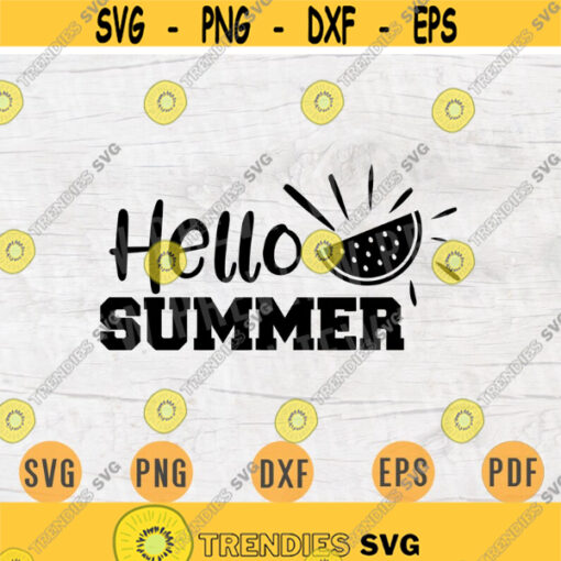 Hello Summer Degrees SVG Summer Svg Summer Holidays Svg Cricut Cut Files Decal INSTANT DOWNLOAD Cameo Summer Shirt Iron On Transfer n736 Design 606.jpg