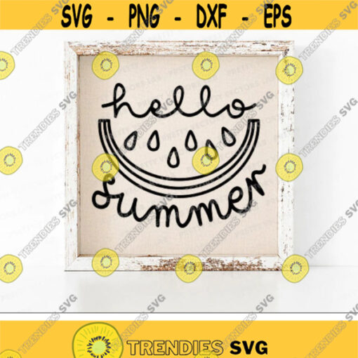 Hello Summer Svg Summer Cut Files Watermelon Svg Vacation Quote Svg Dxf Eps Png Farmhouse Sign Svg Beach Clipart Silhouette Cricut Design 2603 .jpg