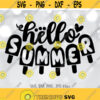 Hello Summer svg End Of School svg Kids Summer svg Summer Break Vacation svg Kids Shirt svg file Ice Cream svg Silhouette Cricut Design 398