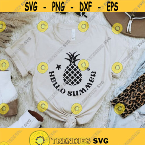 Hello Summer svg png Pineapple svg Sunshine svg Vacation shirt svg Inspirational quote svg travel shirt svg gift dxf svg cutting file Design 302