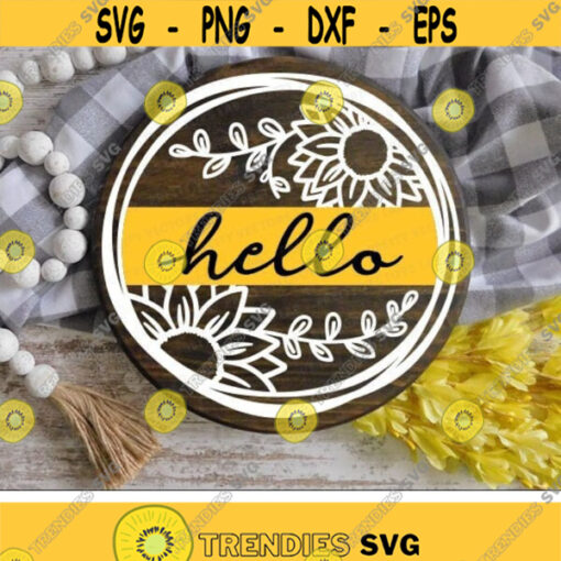 Hello Sunflowers Svg Welcome Round Sign Cut Files Fall Farmhouse Svg Dxf Eps Png Door Hanger Svg Floral Porch Svg Silhouette Cricut Design 3204 .jpg