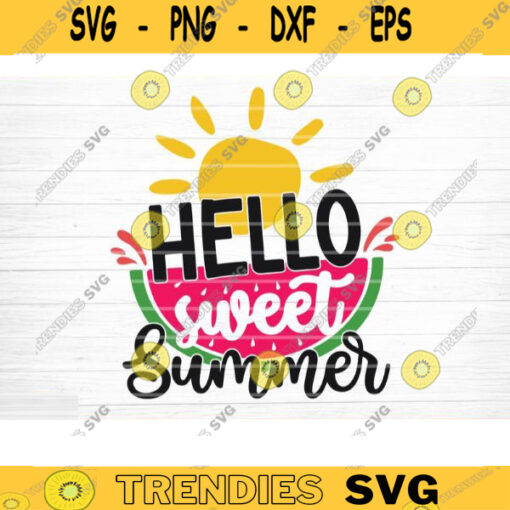 Hello Sweet Summer SVG File Beach Summer Bundle SVG Beach Summer Quote Svg Summer Sayings Svg Beach Life Svg Silhouette Cricut Design 1544 copy