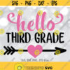 Hello Third Grade SVG Hello 3rd Grade Hello School svg Girl Back To School svg Girls Shirt Design First Day Of School 3rd Grader svg Design 680