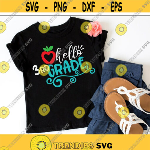 Hello Third Grade svg 3rd Grade svg Third Grade svg School svg dxf eps png svg 3rd Grade Shirt Print Cut File Cricut Silhouette Design 390.jpg