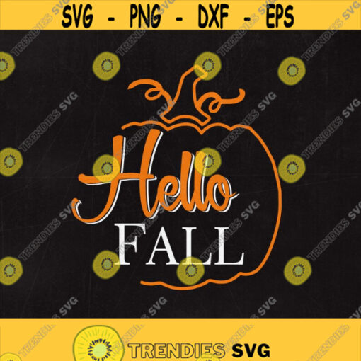 Hello fall svg Fall Svg Fall Quote Seasons Fall Saying Fall Svg Designs Fall Cut Files Cricut Cut Files Silhouette Cut Files Design 247