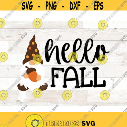Hello fall svg Fall svg files Svg Files for Cricut Silhouette fall svg for shirts fall gnome svg files png sublimation Design 766