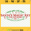 Here You Will Find Santas Magic Key SVG PNG DXF EPS 1