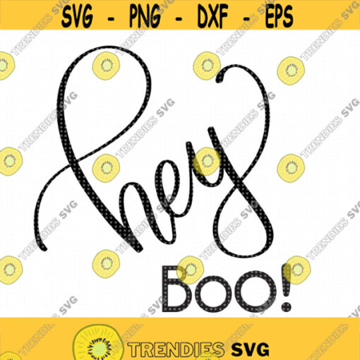 Hey Boo SVG file Cricut cut file Silhouette DXF file Halloween Svg files HTV cut file Fall svg overlay svg png Design 366