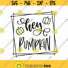 Hey Pumpkin Svg Png Eps Pdf Files Hello Pumpkin Svg Thanksgiving Svg Hello Fall Cricut Silhouette Design 300