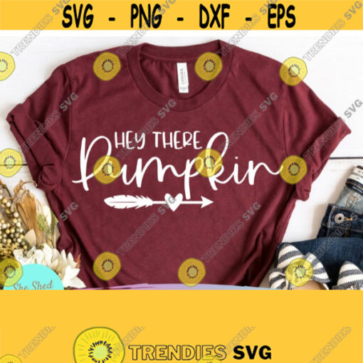 Hey There Pumpkin SVG Fall Quote Svg Autumn Svg Fall Svg Files Hello Fall Svg Dxf Png Silhouette Cricut Fall Shirt Svg Design 256