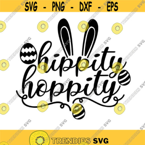 Hippity Hoppity Easter On Its Way svg Easter svg Easter Bunny svg Bunny Ears svg Bunny svg Silhouette Cricut Files svg dxf eps png. .jpg