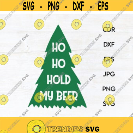 Ho ho hold my beer svg funny Christmas clipart Santa Claus quote vector holiday shirt svg beer lover gift idea Design 61