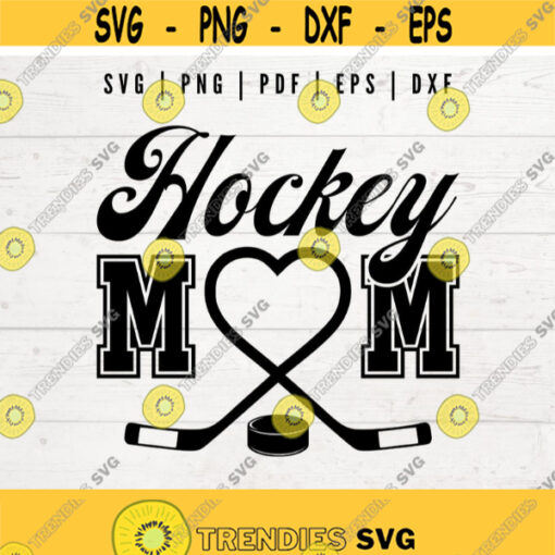 Hockey Mom SVG Hockey SVG Hockey Mom Cut File Instant Download Design 273