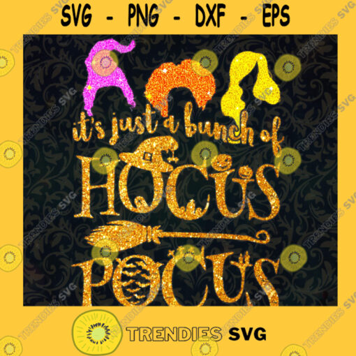 Hocus Pocus Halloween Shirt Sanderson Sisters Hocus Pocus Characters PNG File Digital Download T Shirt SVG PNG EPS DXF Silhouette Cut Files For Cricut Instant Download Vector Download Print File