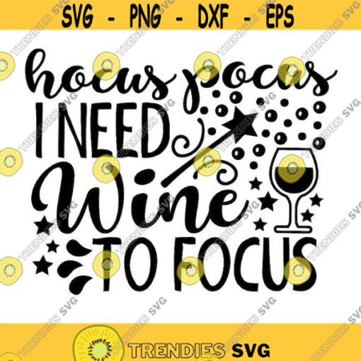 Hocus Pocus I Need Coffee to Focus SVG Halloween svg Witch svg Coffee svg Trick or Treat Silhouette Cricut Files svg dxf eps png. .jpg