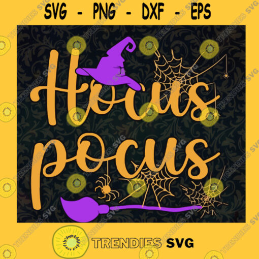 Hocus Pocus SVG Sanderson Sisters svg Witches svg Svg File For Cricut