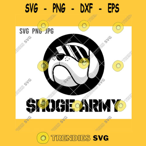 Hoge Army SVG Hoge Finance PNG Bulldog Wear Glasses Coins Holder Group Symbol JPG Cut File Vector
