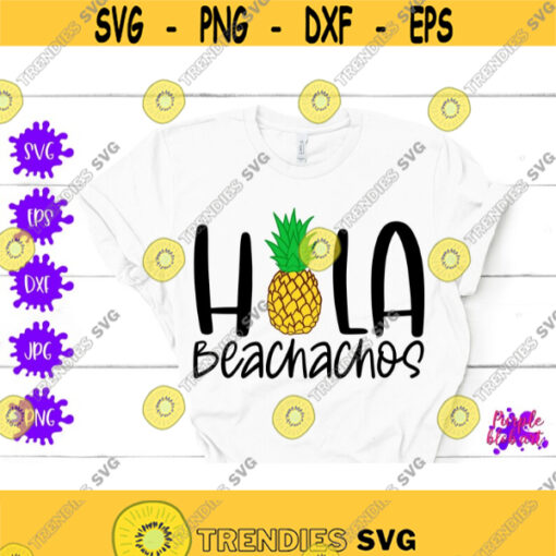 Hola Beachachos SVG Summer Vacation Bachelorette Party Shirt Beach Wedding Svg Beach Party Svg Bridal Shower Summer Girl Trip Coconut Water Design 295