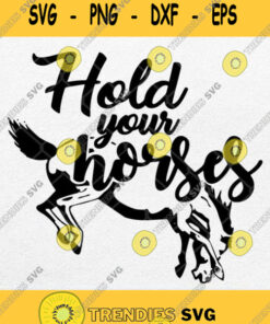 Hold Your Horses Svg Png Clipart Silhouette