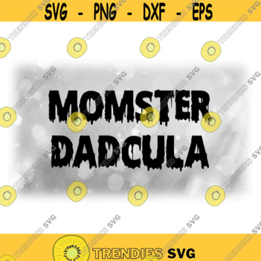 Holiday Clipart Halloween Words Momster and Dadcula on One Sheet in Spooky Halloween Spirit Type Letters Digital Download SVG PNG Design 1540