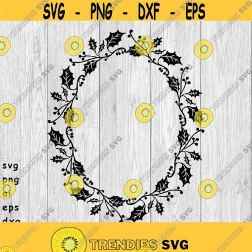 Holly Frame Holly Wreath Christmas Wreath Wreath Black White svg png ai eps dxf digitals files for cut file projects Design 50