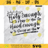 Holy Enough svg Holy Enough to Pray for You Hood Enough to Swing on You Svg Girl Quote Funny Christian Shirt Svg Cut File Design 195 copy