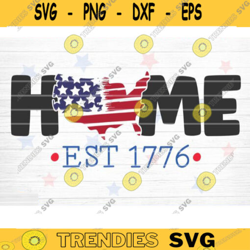 Home America SVG 4th of July Svg Bundle Independence Day SVG Patriotic Svg Love America Svg Veteran Svg Fourth of July Cricut Design 1365 copy