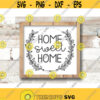 Home Sweet Home SVG Home Wreath svg file Home Sweet Home cut file Welcome Sign svg Realtor svg file Monogram frame Front Door Design 212