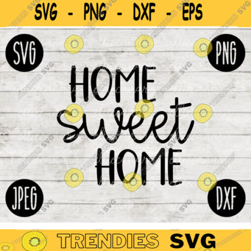 Home Sweet Home SVG svg png jpeg dxf CommercialUse Vinyl Cut File 1545