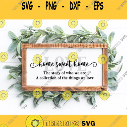 Home Sweet Home Sign Svg Love Home Svg Home Sign Svg Love Home Png Love Home Cut File Svg Files For Cricut Silhouette Sublimation