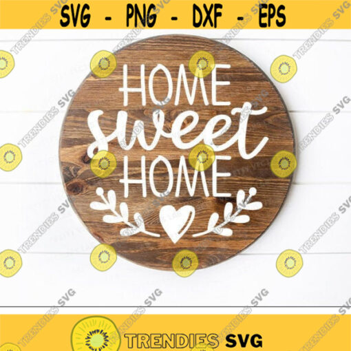 Home Sweet Home Svg Home Sign Svg Dxf Eps Png Welcome Quote Cut Files Farmhouse Decor Svg Rustic Pillow Clipart Cricut Silhouette Design 1924 .jpg