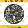 Home sweet home svg home svg home decor svg png dxf Cutting files Cricut Funny Cute svg designs quote svg Design 201