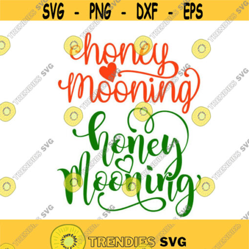 Honey Mooning wedding bride Cuttable Design SVG PNG DXF eps Designs Cameo File Silhouette Design 565