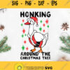 Honking Duck Around The Christmas Tree Svg Duck Svg Christmas Svg