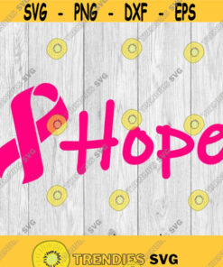 Hope Breast Cancer Ribbon svg png ai eps dxf DIGITAL FILES for Cricut CNC and other cut or print projects Design 370