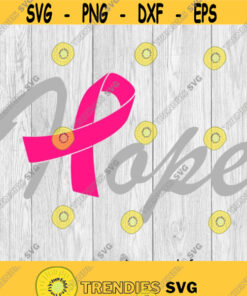 Hope Breast Cancer Ribbon svg png ai eps dxf DIGITAL FILES for Cricut CNC and other cut or print projects Design 386