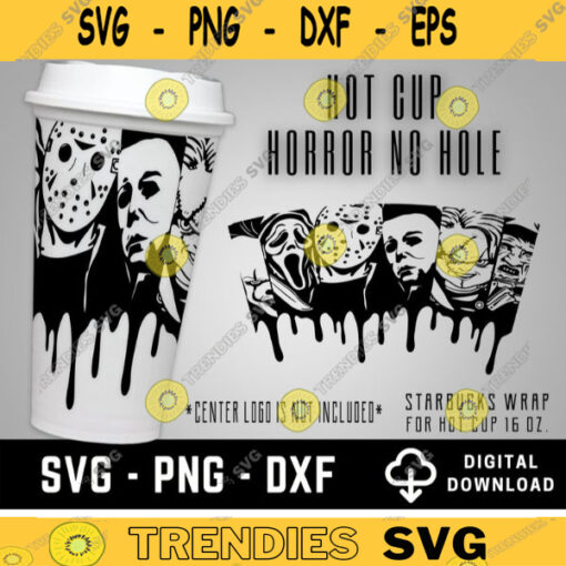Horror Movie No Hole svg Full Wrap Starbucks Halloween Horror Movie Hot Cup SVG Scary Movie Svg SVG Files for Cricut Custom Starbuck 806