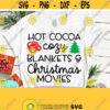 Hot Cocoa Cozy Blanket Christmas SVG Funny Christmas SVG Christmas Ornament Adult Christmas Svg Christmas Sayings Svg Files For Cricut Design 470