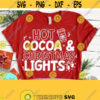 Hot Cocoa and Christmas Lights SVG Hot Cocoa Svg Eps Dxf Png PDF Cutting Files For Silhouette Cameo Cricut Christmas Cutting Files Design 29