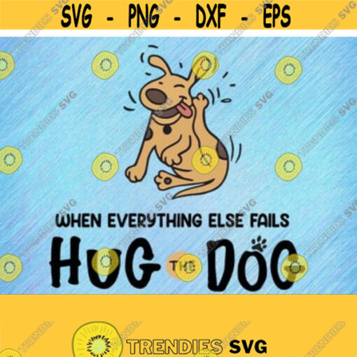 Hug Your Dog Svg Design 225