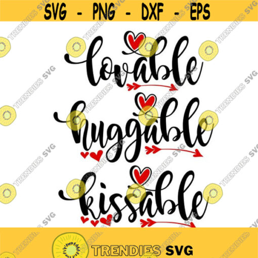 Huggable Kissable Lovable Cuttable Design SVG PNG DXF eps Designs Cameo File Silhouette Design 1480