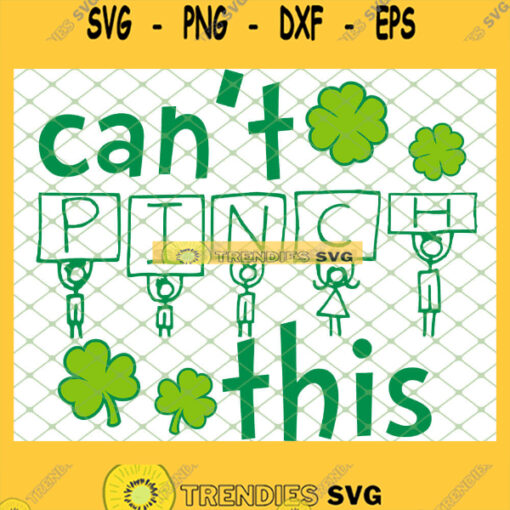 Human CanT Pinch This St PatrickS Day 2021 SVG PNG DXF EPS 1