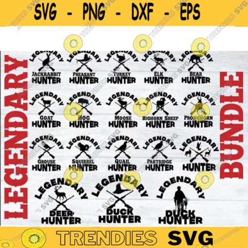 Hunting SVG Legendary Bundle hunting svg deer svg deer hunting svg deer hunter svg duck hunting svg hunting cut file for hunt lovers Design 301 copy